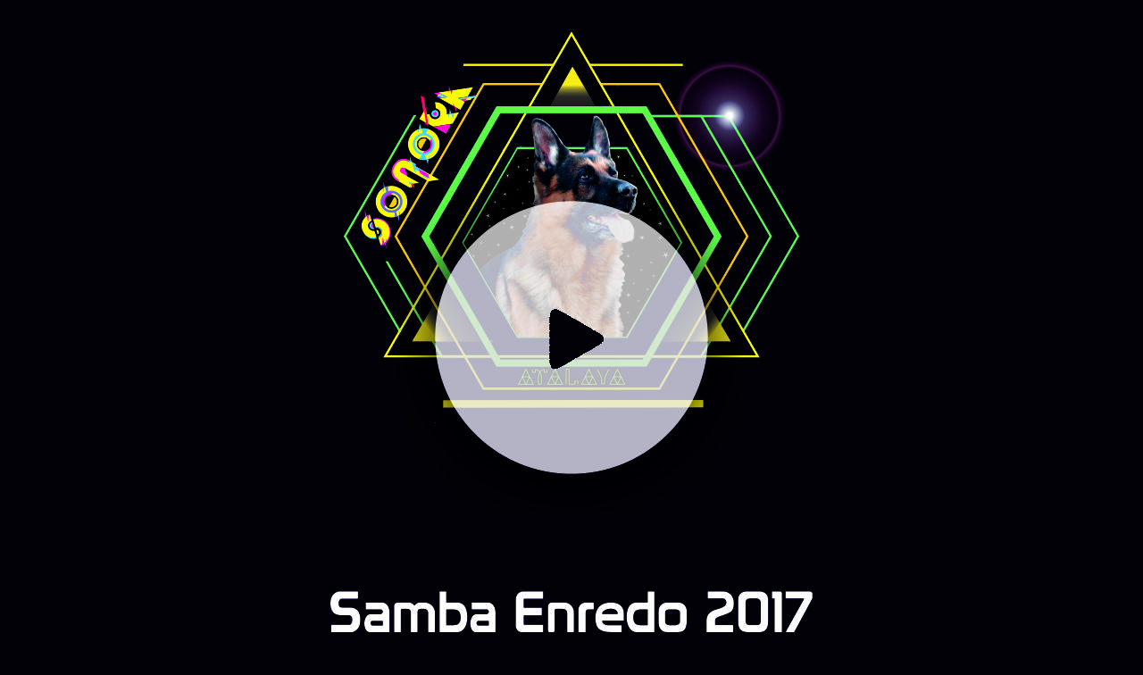 Samba Enredo 2017 - G.R.E.S. Sonora de Atalaya